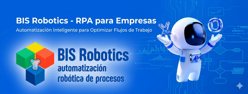 Imagen de BIS Robotics RPA para Empresas